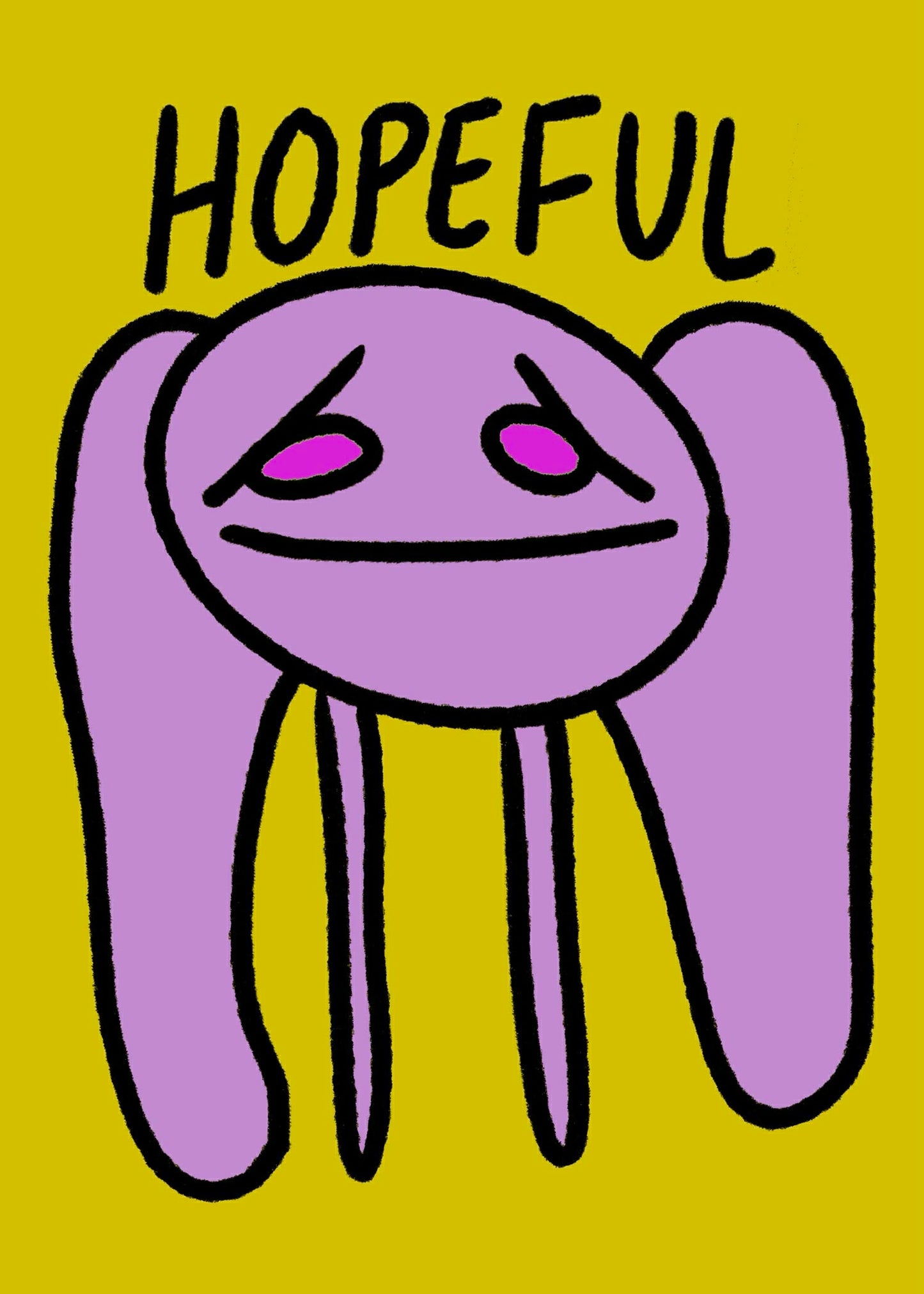 "Hopeful"