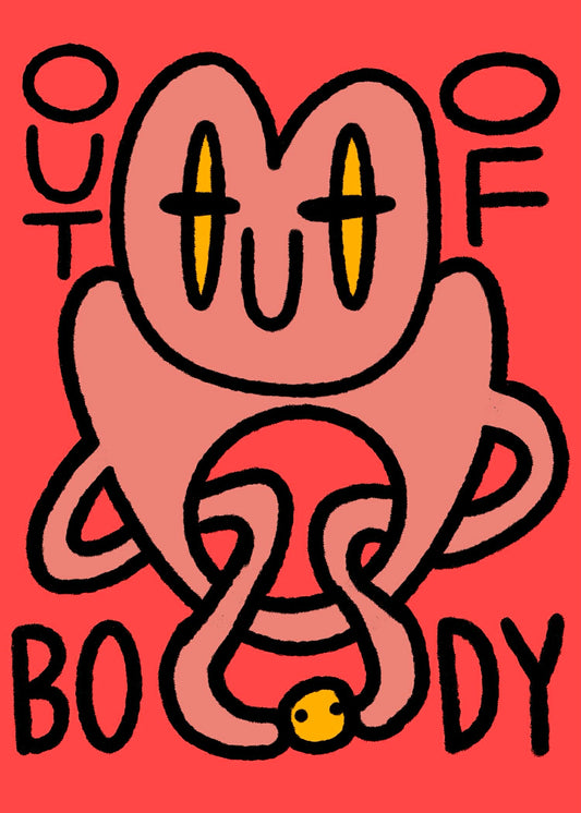 "Out Of Body"